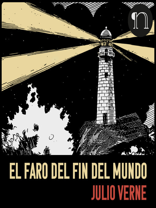 Title details for El faro del fin del mundo by Julio Verne - Available